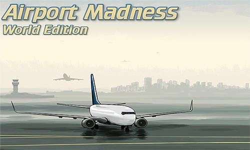 game pic for Airport madness: World edition